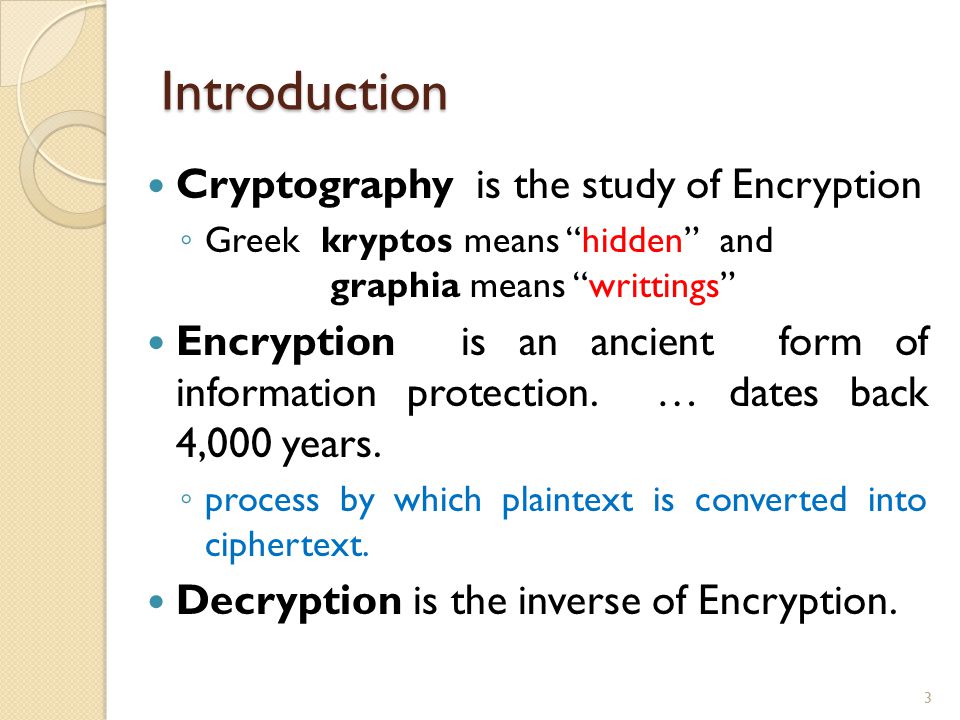Introduction to Encryption & Cryptography